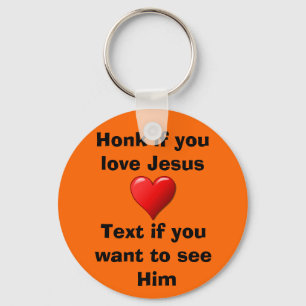 Wenn du Jesus Schlüsselanhänger Liebe