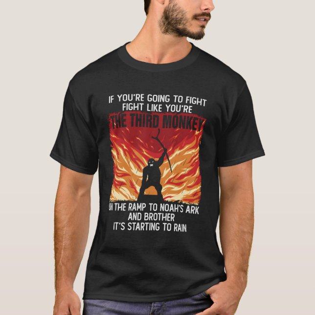 Wenn du kämpfen willst wie der Dritte Mönch T-Shirt (Vorderseite)