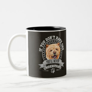 Wenn du keine lustige Chow-Show hast Zweifarbige Tasse