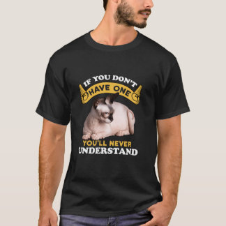 Wenn du keinen hast, wirst du Bamb nie verstehen T-Shirt