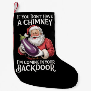 Wenn du keinen Schornstein hast, komme ich durch d Kleiner Weihnachtsstrumpf