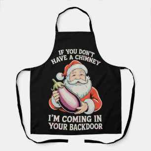 Wenn du keinen Schornstein hast, Santa Weihnachten Schürze