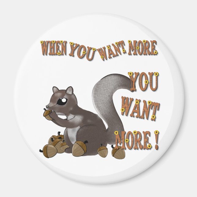 Wenn du mehr Will, Will du mehr Magnet (Vorne)