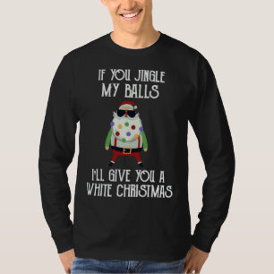 Wenn du meine Balls zerstückst, gebe ich dir einen T-Shirt