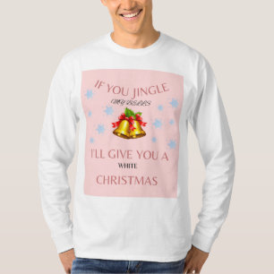 Wenn du meine Glocken-Weihnachtsmänner zerschmette T-Shirt