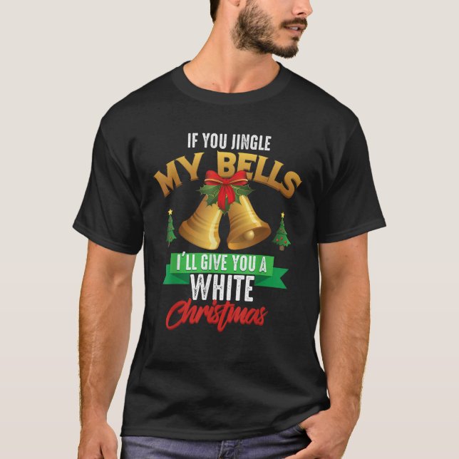 Wenn du meine Glocken zerklingst, gebe ich dir ein T-Shirt (Vorderseite)