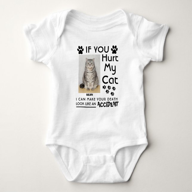 Wenn du meine Katze verletzt hast, kann ich deine  Baby Strampler (Vorderseite)