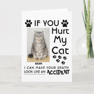 Wenn du meine Katze verletzt hast, kann ich deine  Karte