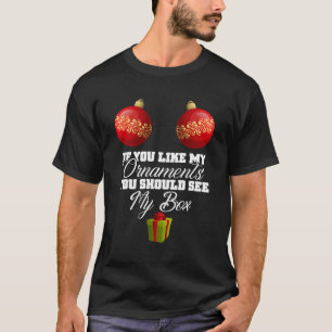 Wenn du meine Ornate magst, solltest du meine Box T-Shirt