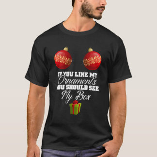 Wenn du meine Ornate magst, solltest du meine Box  T-Shirt