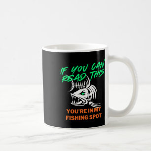 Wenn du meinen Angelplatz lesen kannst, Männer lus Kaffeetasse