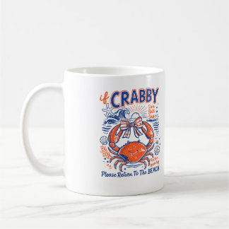 Wenn du miesepetrig bist, kehre bitte zum Strand z Kaffeetasse