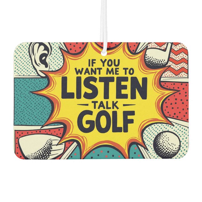 Wenn du mir Gewollt hast, mir ein Golfgeschenk anz Autolufterfrischer (Vorderseite)