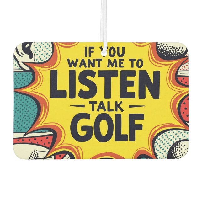 Wenn du mir Gewollt hast, mir ein Golfgeschenk anz Autolufterfrischer (Vorderseite)