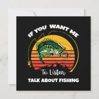 Wenn du mir Will, über das Fischen zu reden