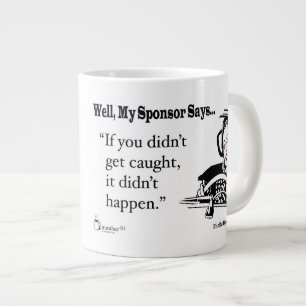 Wenn du nicht abgekaut bist, ist es nicht passiert Jumbo-Tasse