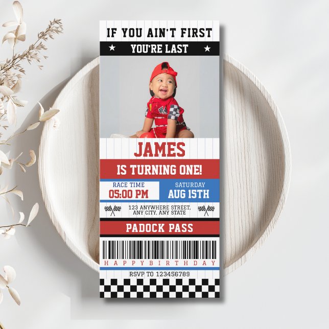 Wenn du nicht das erste Mal bist, bist du der letz Einladung (If you ain't first, you're last Race Car Racing 1st Birthday Invitation with Photo Ticket)