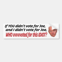 Wenn du nicht für Joe gestimmt hast und ich nicht