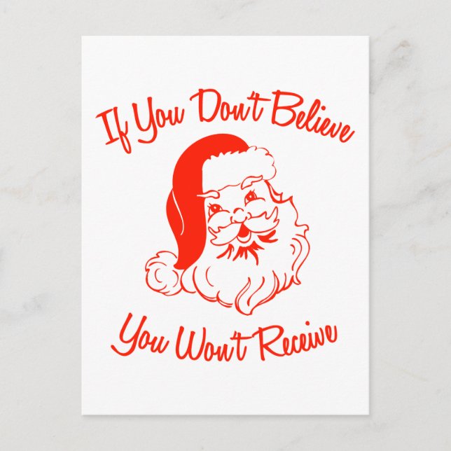 Wenn du nicht glaubst, bekommst du nichts. postkarte (Vorderseite)