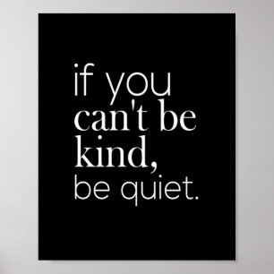 wenn du nicht ruhig sein kannst poster