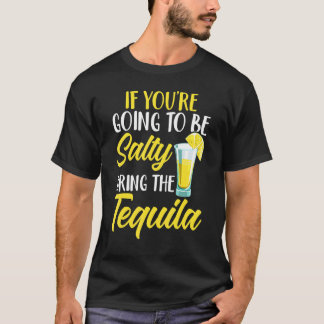 Wenn du salzig sein willst, bringe die CINC von Te T-Shirt
