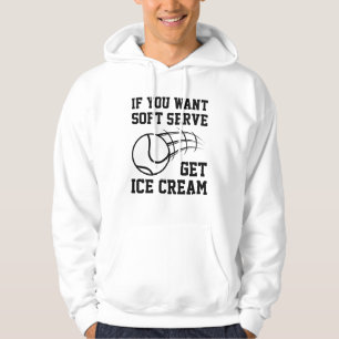 Wenn du Soft-Serve Will, bekommst du Eiscreme Hoodie