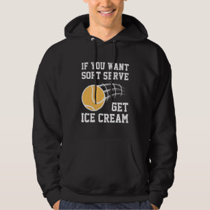 Wenn du Soft-Serve Will, bekommst du Eiscreme Hoodie