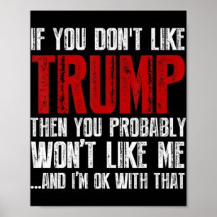 Wenn du Trump nicht magst  Poster