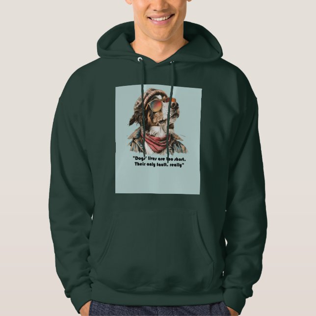 Wenn du will, die Erinnerungen deines Hundes zu pf Hoodie (Vorderseite)
