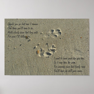 Wenn du zuerst gehst, druckt Hundepflaster in Sand Poster