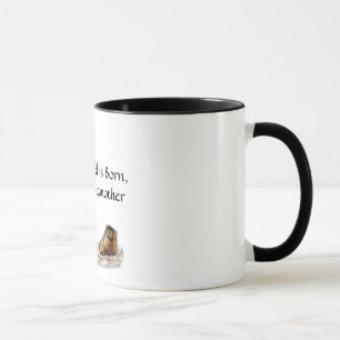 Wenn ein Kind geboren ist, ist so eine Großmutter Tasse