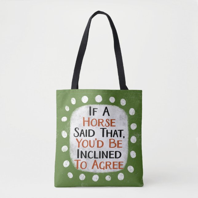Wenn ein Pferd sagte, dass Tote Tasche (Vorderseite)