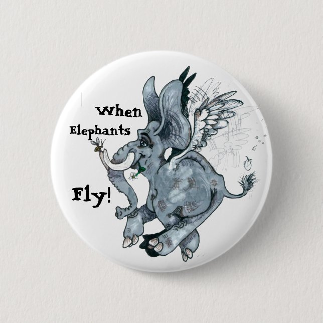 Wenn Elefanten fliegen! ~ Schaltfläche Button (Vorderseite)