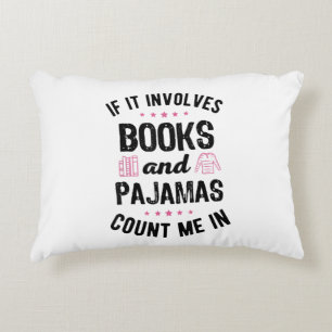 Wenn es Bücher und Pajamas Buch Lover Bookwo beinh Dekokissen