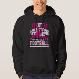 Wenn es einfach wäre, Briefmarke zu sammeln, würde Hoodie
