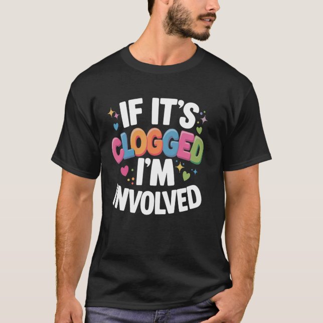 Wenn es eingeloggt ist, bin ich beteiligt 1 T-Shirt (Vorderseite)