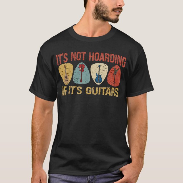 Wenn es Gitarren-E-Gitarre ist, ist das kein Hoard T-Shirt (Vorderseite)