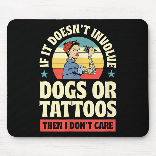 Wenn es keine Hunde oder Tattoos beinhaltet, dann  Mousepad (Vorne)