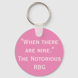 Wenn es neun RBG-Angebote gibt Schlüsselanhänger