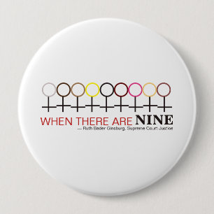 Wenn es neun Richter Ginsburg RBG Zitat Button