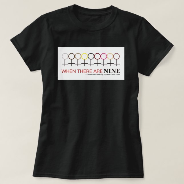 Wenn es neun Richter Ginsburg RBG Zitat T-S gibt T-Shirt (Design vorne)