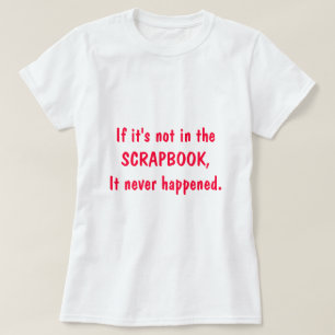Wenn es nicht im EINKLEBEBUCH ist, geschah es nie T-Shirt