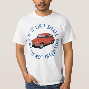 Wenn es nicht klein ist, dann bin ich nicht intere T-Shirt