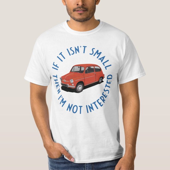 Wenn es nicht klein ist, dann bin ich nicht intere T-Shirt (Vorderseite)