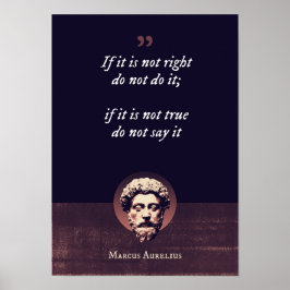 Wenn es nicht richtig ist, tun Sie es nicht; wenn  Poster