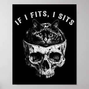 Wenn es passt sitzt schwarze Katzen-Schädel gothic Poster