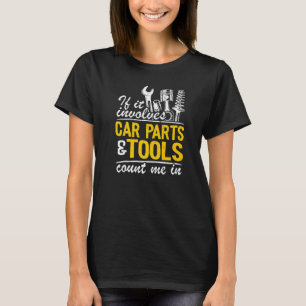 Wenn es sich um Autoteile und -werkzeuge handelt, T-Shirt