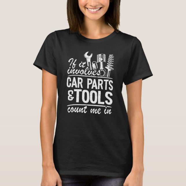 Wenn es sich um Autoteile und -werkzeuge handelt,  T-Shirt (Vorderseite)