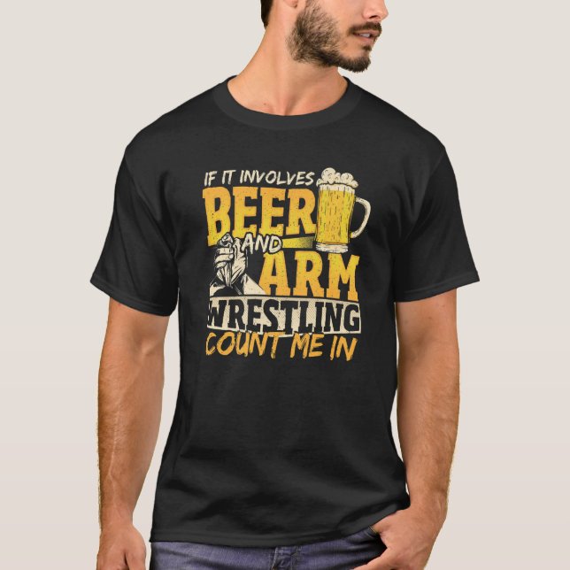 Wenn es sich um einen Bär- und einen Arm-Wrestling T-Shirt (Vorderseite)