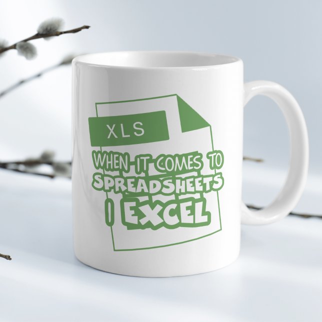 Wenn es um Tabellenkalkulation geht in Excel Funny Kaffeetasse (Von Creator hochgeladen)